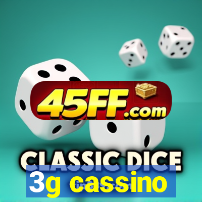 3g cassino